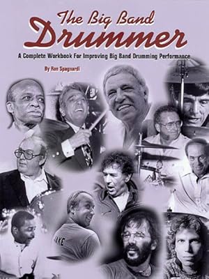 Seller image for Big Band Drummer : A Complete Workbook for Improving Big Band Drumming Performance for sale by GreatBookPrices