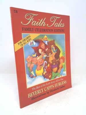 Seller image for Faith Tales: Family Celebration Edition! for sale by ThriftBooksVintage