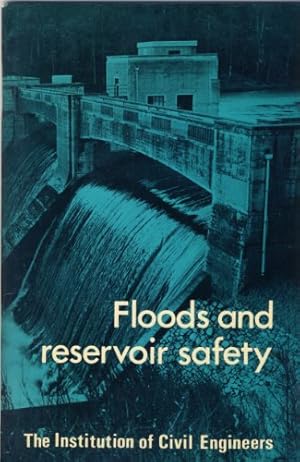 Bild des Verkufers fr Floods and Reservoir Safety: An Engineering Guide zum Verkauf von WeBuyBooks
