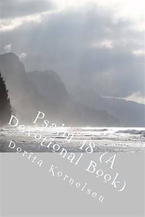 Seller image for Psalm 18 : A Devotional Book for sale by GreatBookPrices