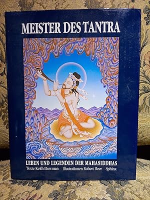 Bild des Verkufers fr Meister des Tantra. Leben und Legenden der Mahasiddhas zum Verkauf von Homeless Books