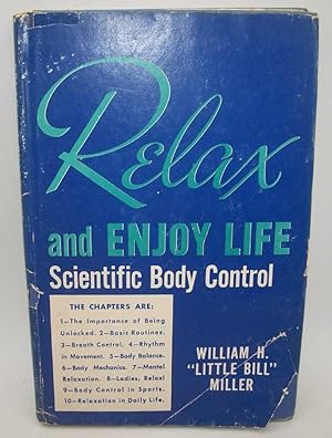 Image du vendeur pour Relax and Enjoy Life: Scientific Body Control mis en vente par Easy Chair Books