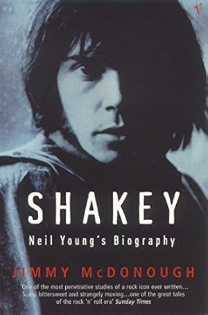 Seller image for Shakey: Neil Young's Biography for sale by WeBuyBooks