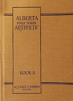 Alberta Public School Arithmetic Book II