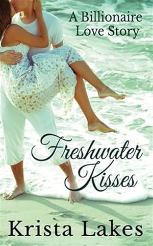 Seller image for Freshwater Kisses for sale by GreatBookPrices