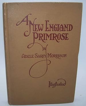 Imagen del vendedor de A New England Primrose a la venta por Easy Chair Books