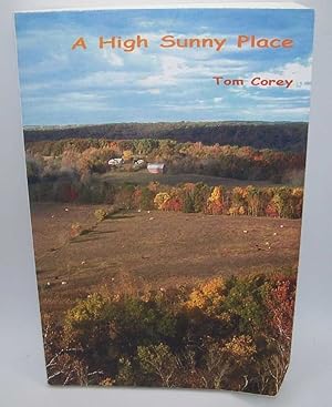 A High Sunny Place: Contemplations from an Ozark River Bluff Top