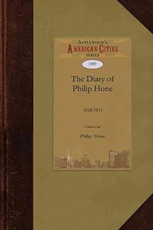 Seller image for Diary of Philip Hone for sale by GreatBookPrices