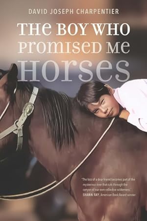 Seller image for Boy Who Promised Me Horses for sale by GreatBookPrices