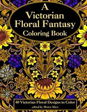 Imagen del vendedor de Victorian Floral Fantasy Coloring Book a la venta por GreatBookPrices