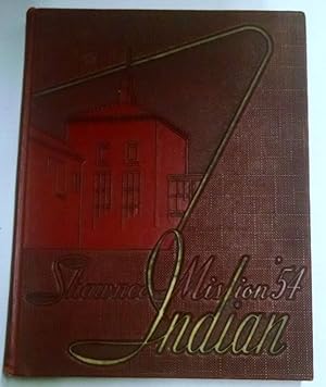 Shawnee-Mission High School Indian 1954 Yearbook, Merriam, Kansas (Hardcover)