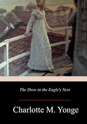 Seller image for Dove in the Eagle's Nest for sale by GreatBookPrices