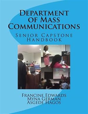 Seller image for Department of Mass Communications : Senior Capstone Handbook for sale by GreatBookPrices