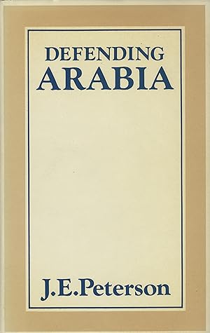 Seller image for Defending Arabia. for sale by FOLIOS LIMITED
