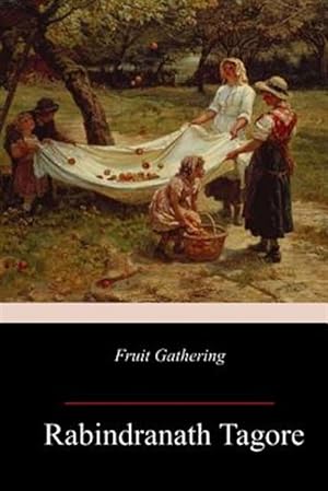 Seller image for Fruit-gathering for sale by GreatBookPrices