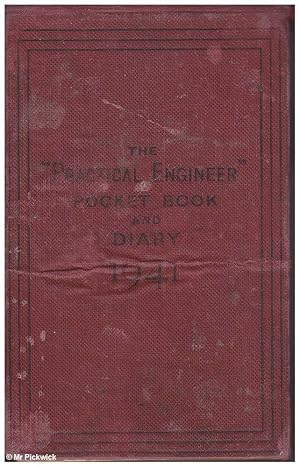 Seller image for The Practical Engineer Pocket Book and Diary for 1941 for sale by Mr Pickwick's Fine Old Books