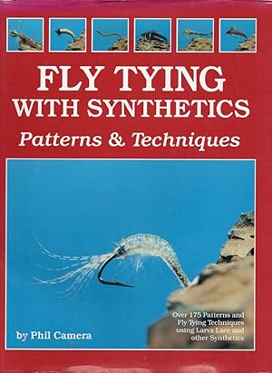 Fly Tying With Synthetics: Patterns & Techniques