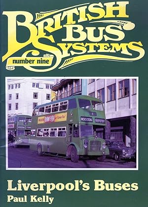 british Bus Systems Number Nine: Liverpool Buses