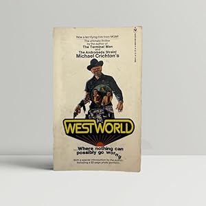 Imagen del vendedor de Westworld a la venta por John Atkinson Books ABA ILAB PBFA