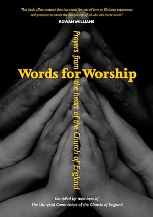 Imagen del vendedor de Words for Worship : Prayers from the Heart of the Church of England a la venta por GreatBookPrices