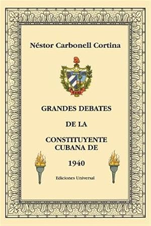 Bild des Verkufers fr Grandes Debates De LA Constituyente Cubana De 1940 -Language: spanish zum Verkauf von GreatBookPrices