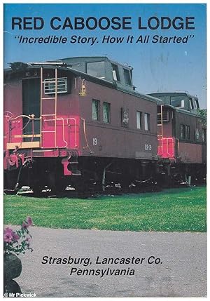 Red Caboose Lodge: How it All Started