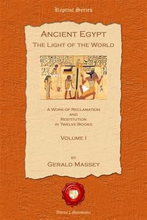 Seller image for Ancient Egypt: The Light of the World for sale by GreatBookPrices