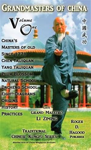 Bild des Verkufers fr Grandmasters of China Volume One: Traditional Chinese Kung Fu Series zum Verkauf von GreatBookPrices