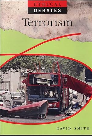 Immagine del venditore per Terrorism: Ethical Debates venduto da Mr Pickwick's Fine Old Books