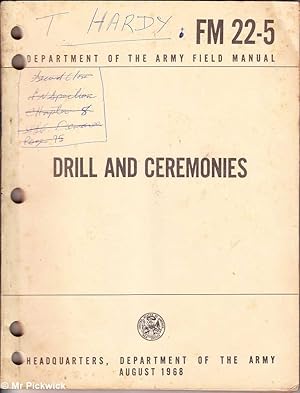 Drill and Ceremonies FM 22 - 5