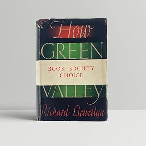 Seller image for How Green Was My Valley - with the rare wrap-around band for sale by John Atkinson Books ABA ILAB PBFA