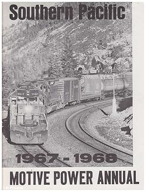 Southern Pacific Motive Power Annual 1967 - 1968