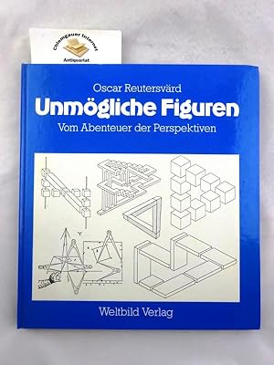 Unmögliche Figuren : vom Abenteuer der Perspektiven. Übersetzung aus dem Schwedischen durch Micha...