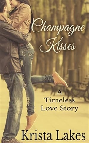 Seller image for Champagne Kisses for sale by GreatBookPrices