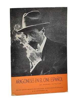 Bild des Verkufers fr ARAGONESES EN EL CINE ESPAOL zum Verkauf von Librera Monogatari
