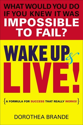 Immagine del venditore per Wake Up and Live! (Paperback or Softback) venduto da BargainBookStores