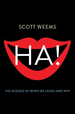Seller image for Ha!: The Science of When We Laugh and Why (Hardback or Cased Book) for sale by BargainBookStores