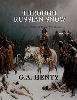 Immagine del venditore per Through Russian Snows venduto da GreatBookPrices