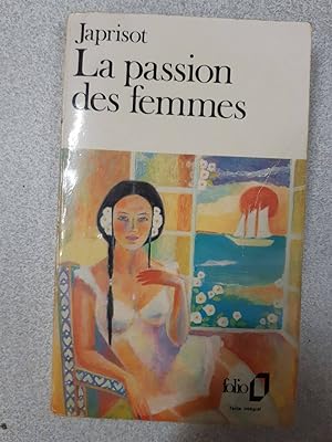Image du vendeur pour La Passion des Femmes mis en vente par Dmons et Merveilles