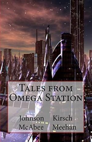 Seller image for Tales from Omega Station for sale by GreatBookPrices