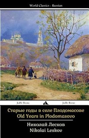 Image du vendeur pour Old Years in Plodomasovo -Language: russian mis en vente par GreatBookPrices