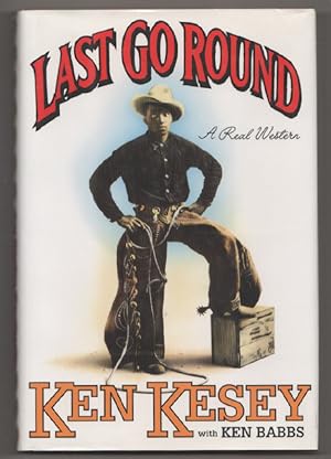 Seller image for Last Go Round for sale by Jeff Hirsch Books, ABAA