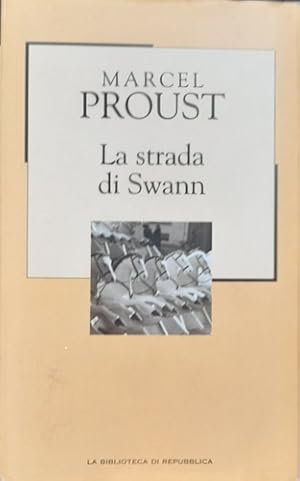 Seller image for La strada di Swann. for sale by FIRENZELIBRI SRL