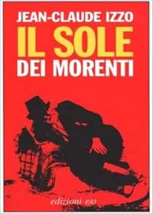 Seller image for Il sole dei morenti. for sale by FIRENZELIBRI SRL