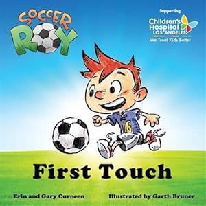 Bild des Verkufers fr Soccer Roy: First Touch zum Verkauf von GreatBookPricesUK