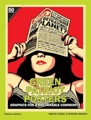 Seller image for Green Patriot Posters: Graphics for a Sustainable Community for sale by WeBuyBooks