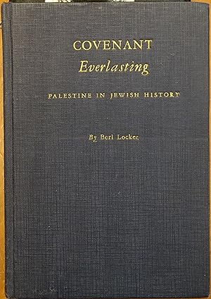 Covenant Everlasting: Palestine in Jewish History