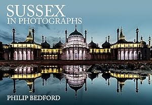 Imagen del vendedor de Sussex in Photographs a la venta por WeBuyBooks