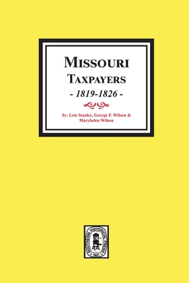 Seller image for Missouri Taxpayers, 1819-1826. (Paperback or Softback) for sale by BargainBookStores
