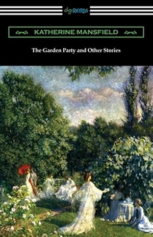 Image du vendeur pour The Garden Party and Other Stories mis en vente par GreatBookPrices